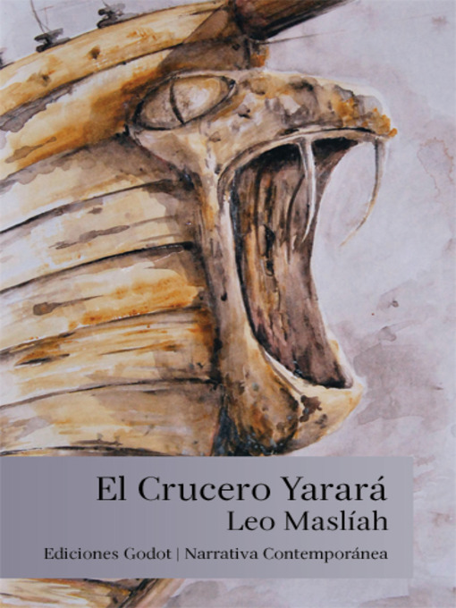 Title details for El crucero Yarará by Leo Maslíah - Available